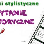 Środki stylistyczne: animizacja (ożywienie) – film youtube