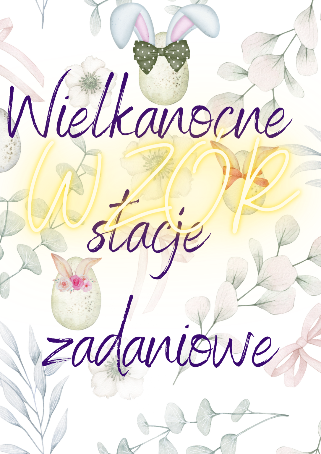 Wielkanoc. Wielkanocne Stacje Zadaniowe • Złoty Nauczyciel