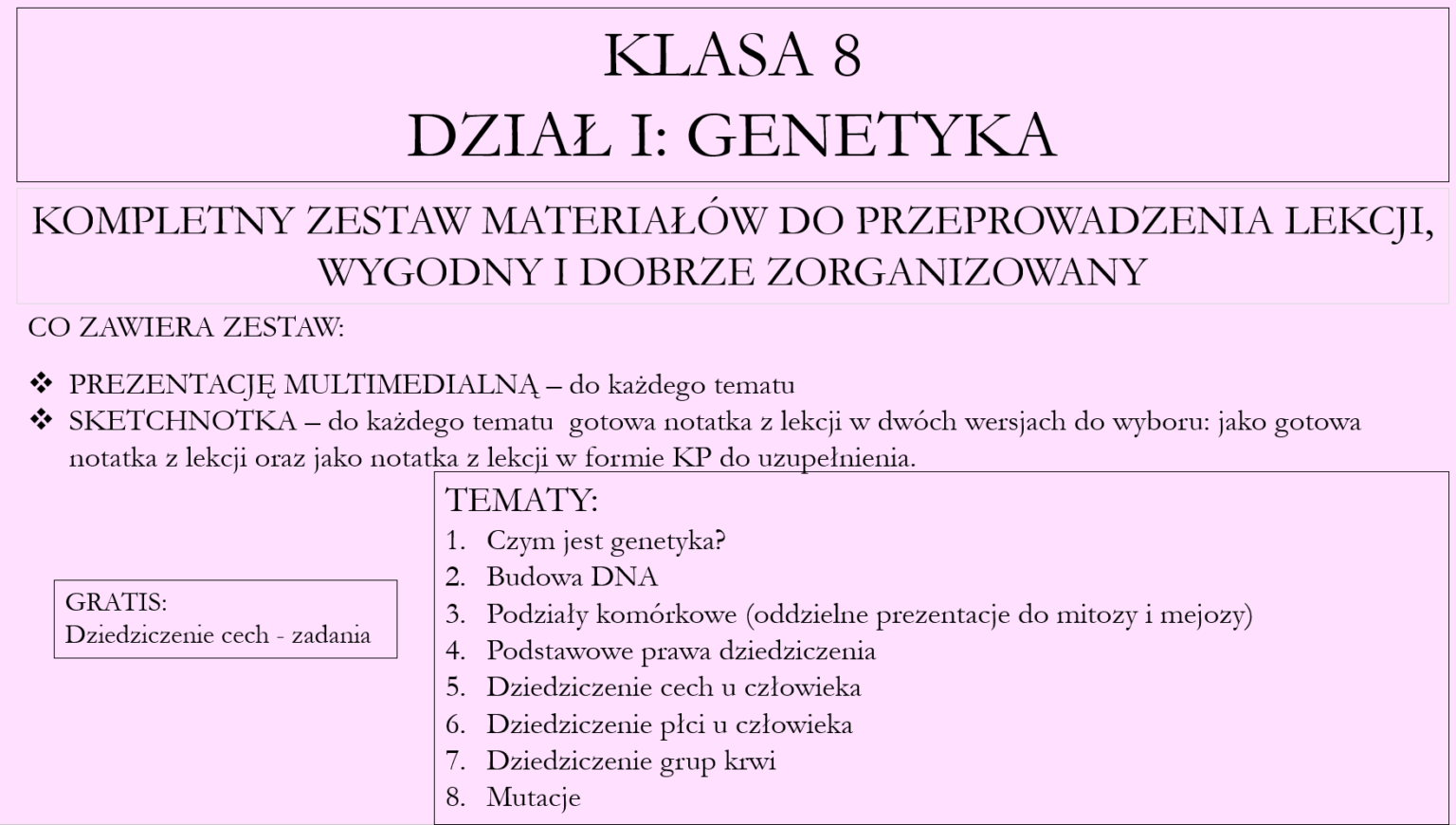 Klasa 8 - Genetyka - Pakiet Z Działu • Złoty Nauczyciel