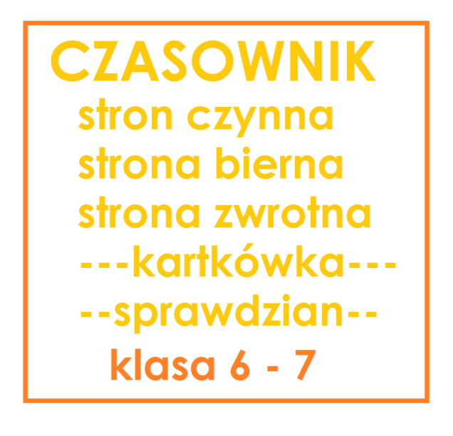 Strony Czasownika Sprawdzian Kartk Wka Dla Klasy 6 Strona Czynna   Kladka 636x612 