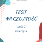 Test na czujność – część 6 wiosna